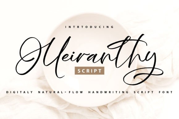 Meiranthy: A Classy Script Font for Crafters