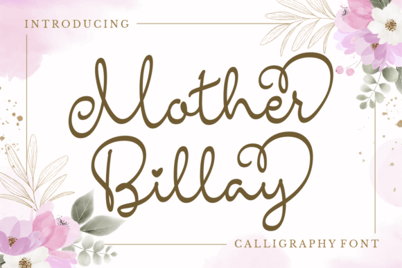 Mother Billay: A Flowing Script Font
